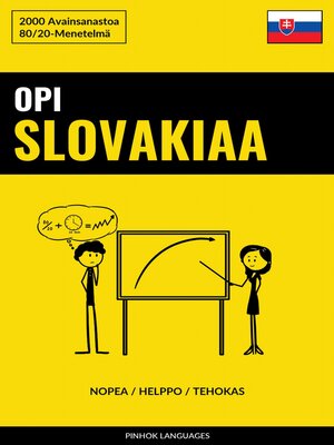 cover image of Opi Slovakiaa--Nopea / Helppo / Tehokas